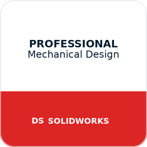 SOLIDWORKS Professional — Mechanical Design (CSWP)